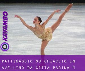 Pattinaggio su ghiaccio in Avellino da città - pagina 4