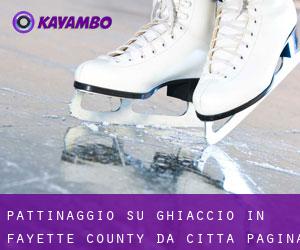 Pattinaggio su ghiaccio in Fayette County da città - pagina 1