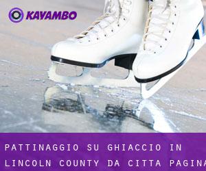 Pattinaggio su ghiaccio in Lincoln County da città - pagina 3