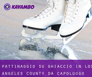Pattinaggio su ghiaccio in Los Angeles County da capoluogo - pagina 12