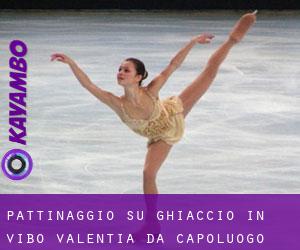 Pattinaggio su ghiaccio in Vibo-Valentia da capoluogo - pagina 1