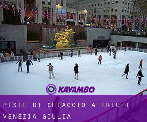 Piste di ghiaccio a Friuli Venezia Giulia