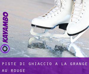 Piste di ghiaccio a La Grange au Rouge