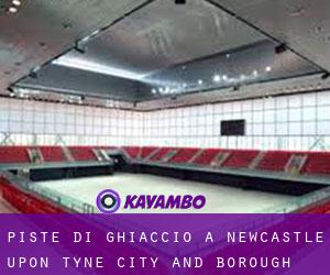 Piste di ghiaccio a Newcastle upon Tyne (City and Borough)