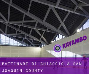 Pattinare di ghiaccio a San Joaquin County Pattinare di ghiaccio a San Joaquin County