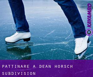Pattinare a Dean-Horsch Subdivision