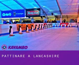 Pattinare a Lancashire Pattinare a Lancashire