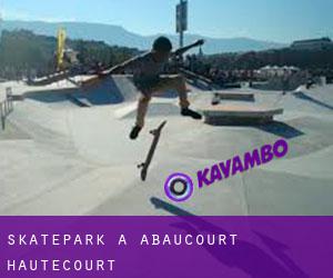 Skatepark a Abaucourt-Hautecourt