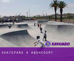 Skatepark a Aboncourt