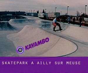 Skatepark a Ailly-sur-Meuse