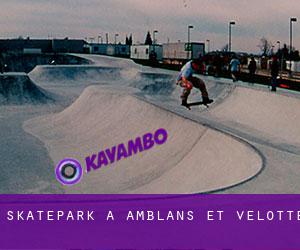 Skatepark a Amblans-et-Velotte