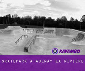 Skatepark a Aulnay-la-Rivière