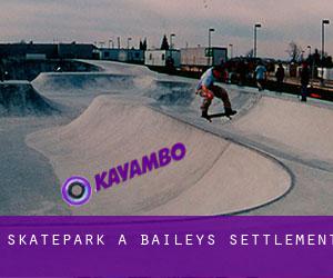Skatepark a Baileys Settlement