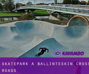 Skatepark a Ballinteskin Cross Roads