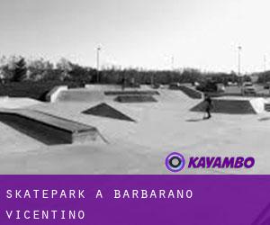 Skatepark a Barbarano Vicentino