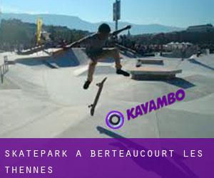 Skatepark a Berteaucourt-lès-Thennes