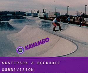 Skatepark a Boekhoff Subdivision