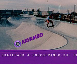 Skatepark a Borgofranco sul Po