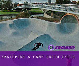 Skatepark a Camp Green Eyrie
