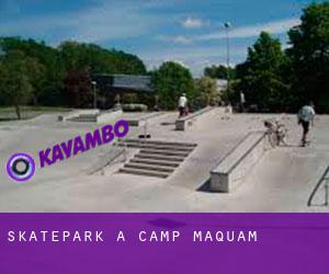Skatepark a Camp Maquam