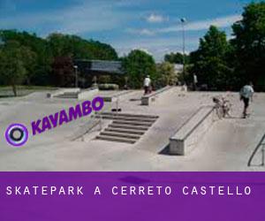 Skatepark a Cerreto Castello