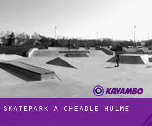 Skatepark a Cheadle Hulme