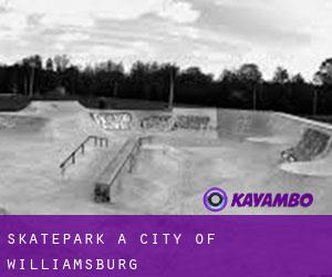 Skatepark a City of Williamsburg