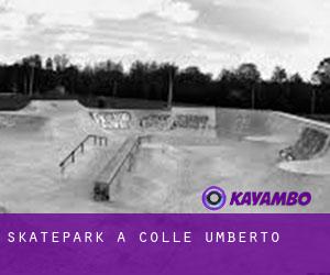 Skatepark a Colle Umberto