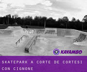 Skatepark a Corte de' Cortesi con Cignone