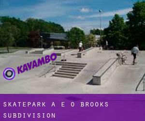 Skatepark a E O Brooks Subdivision