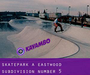 Skatepark a Eastwood Subdivision Number 5