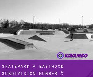 Skatepark a Eastwood Subdivision Number 5