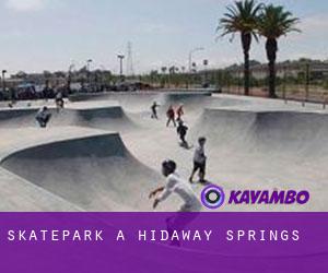 Skatepark a Hidaway Springs