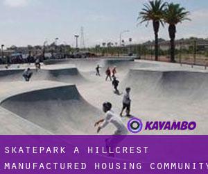 Skatepark a Hillcrest Manufactured Housing Community
