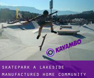 Skatepark a Lakeside Manufactured Home Community