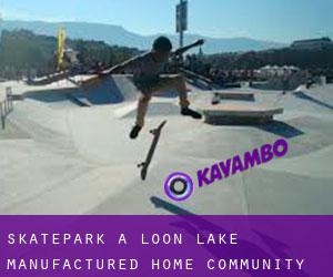 Skatepark a Loon Lake Manufactured Home Community