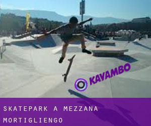 Skatepark a Mezzana Mortigliengo