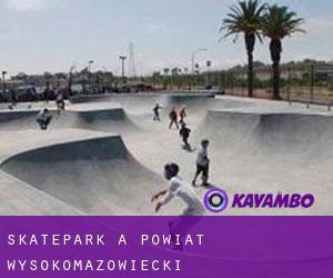 Skatepark a Powiat wysokomazowiecki