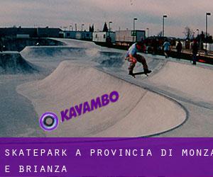 Skatepark a Provincia di Monza e Brianza