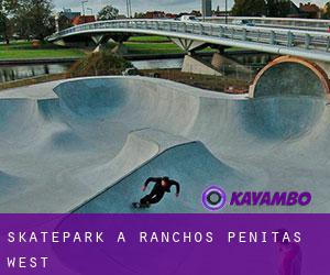 Skatepark a Ranchos Penitas West