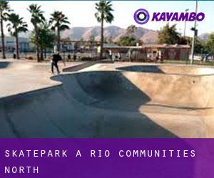 Skatepark a Rio Communities North