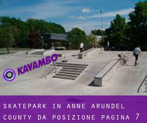 Skatepark in Anne Arundel County da posizione - pagina 7