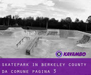Skatepark in Berkeley County da comune - pagina 3