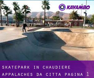 Skatepark in Chaudière-Appalaches da città - pagina 1