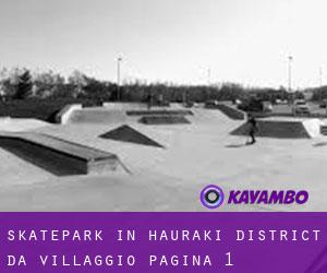 Skatepark in Hauraki District da villaggio - pagina 1