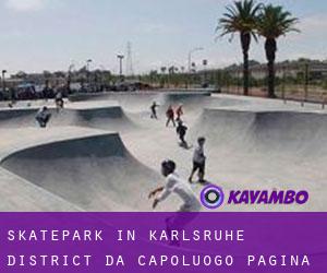 Skatepark in Karlsruhe District da capoluogo - pagina 24