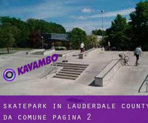 Skatepark in Lauderdale County da comune - pagina 2