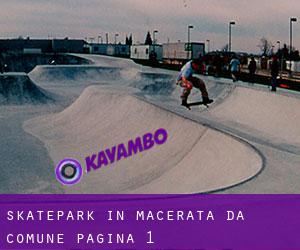 Skatepark in Macerata da comune - pagina 1