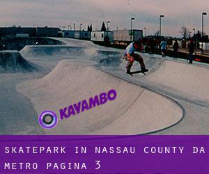Skatepark in Nassau County da metro - pagina 3