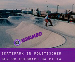 Skatepark in Politischer Bezirk Feldbach da città - pagina 1